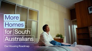 More Homes for South Australians – Opening More Doors