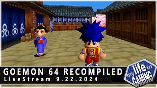 Goemon 64 Recompiled (PC) :: LIVE STREAM