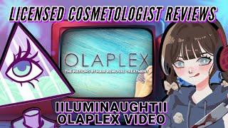 LICENCED COSMETOLOGIST REVIEWS IILUMANAUGHTII OLAPLEX VIDEO