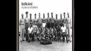 Bikini -  Mine (A Piece Of Bikini EP)