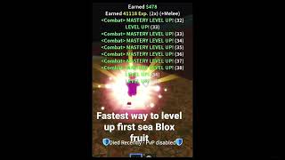 Blox fruit fastest way to level up for beginners!!!!