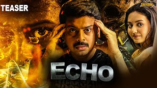 Echo Hindi Dubbed Movie Teaser | Srikanth | Vidya Pradeep | Ashish Vidyarthi