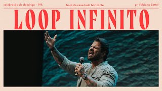 Pr. Fabiano Zettel  – Loop Infinito