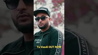 TU VASDI #trendingmusic #punjabisong #ukpunjabi #ukgarage