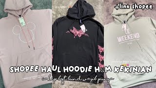 SHOPEE HAUL HOODIE H&M MURAH CAKEP WAJIB PUNYA RACUN TIKTOK