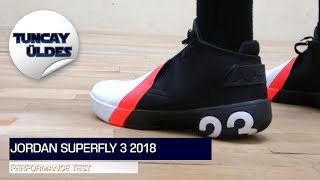 Jordan Ultrafly 3 Performance Test