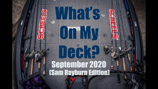 What's On My Deck?  September 2020 - Sam Rayburn Edition