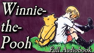 Winnie the Pooh - Full Audiobook