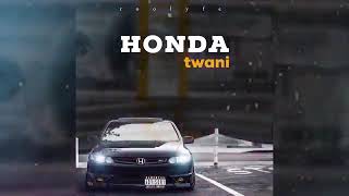 Twani - Honda (Official Audio)