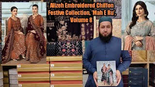 Alizeh Fashion Embroidered Chiffon Festive Collection, 'Mah E Ru', Vol 8 Price 6950/= 7450/= 8950/=