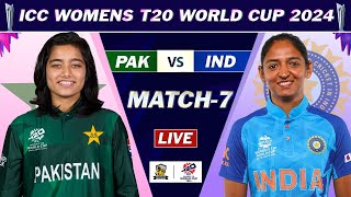 WOMEN T20 WORLD CUP 2024 INDIA W VS PAKISTAN W 7TH MATCH LIVE | IND vs PAK LIVE COMMENTARY