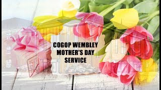 COGOP Wembley Mother's Day Service, 31 March 2019