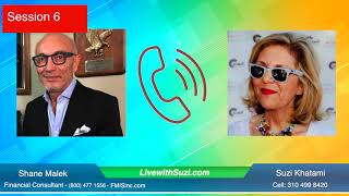 Live with Suzi - Shane Malek (Financial Consultant)-Part 6