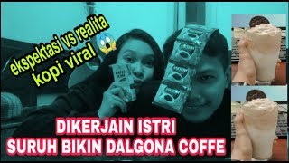 KOPI VIRAL - DIKERJAIN ISTRI BIKIN DALGONA COFFE