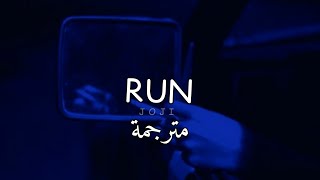 مترجمة Joji - Run