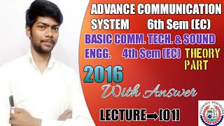 LECTURE ➡[01] Advance Communication System |6th sem electronics | 4th sem electronics