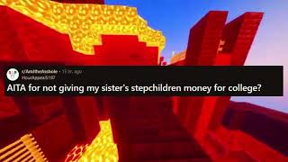 AITA for not giving my sister's stepchildren money for college?