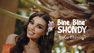 Shondy - Bine, Bine (Video Oficial)