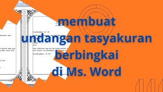 Cara Membuat Undangan Tasyakuran di Ms Word dengan Bingkai