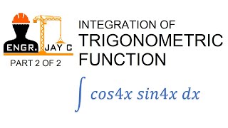 Integration of Trigonometric Function involving Trigonometric Identities (Part 2 of 2)