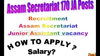 Junior Administrative Assistant Recruitment  2020 | Assam Secretariat Junior Assistant vacancy New