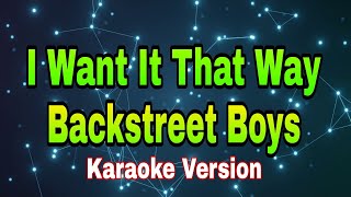 I Want It That Way - Backstreet Boys/karaoke version #mix #karaoke