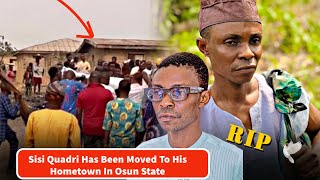 Late Nollywood Actor Sisi Quadri Remain Has Been Moved To His Hometown Iwo In Osun State