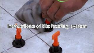 How to use the tile leveling system