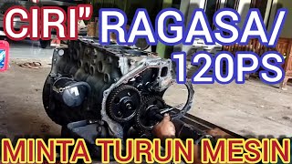 ciri ciri mesin RAGASA minta TURUN MESIN||OVERHAUL RAGASA