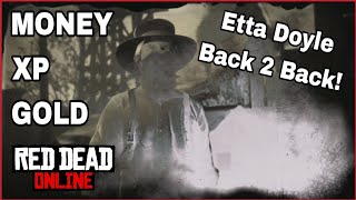 💥 BACK 2 BACK! 💥 SUPER EASY ETTA DOYLE RED DEAD ONLINE! MONEY, GOLD & XP METHOD!