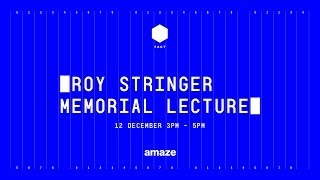 Roy Stringer lecture - Introductions