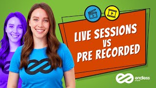 Live Sessions vs Pre-Recorded: Which Way To Go?