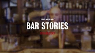 Bar Stories by Eric Adinaev