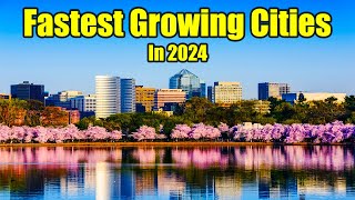 10 US Cities People Are Moving to in 2024