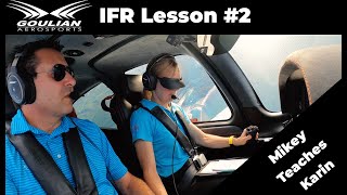 Michael teaches Karin IFR Lesson #2 (Unusual Attitudes)