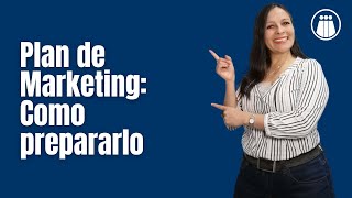 Plan de Marketing – Como prepararlo