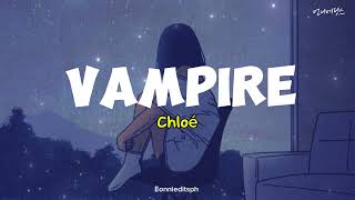 Vampire (Lyrics) - Chloé