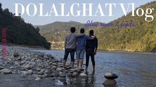 Dolalghat - Unplanned Trip (2023/11/15)