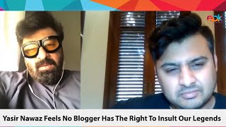 Yasir Nawaz Criticise Bloggers & Social Media Infuencers | Celebrity Interview