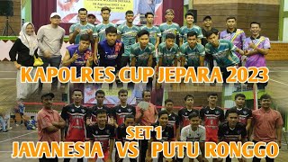 Set 1❗Javanesia Lebak Vs Putu Ronggo Kawak Kapolres Cup Devisi Utama Dan Devisi 1 Kab Jepara