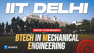 👷 Mechanical Engineering at IIT Delhi