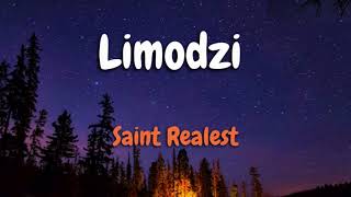 Saint Realest  Limodzi Lyrics