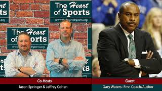 The Heart of Sports Talks NIL & Transfer Portal with Coach Gary Waters