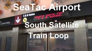 (2017) SeaTac Airport - Underground South Satellite Train Loop