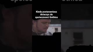 Spolecznosc #gothic #funny #funnyvideo #follow #like #ytshorts #dc #dlaciebie #foryou #fyp #yt