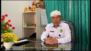 RAHAJENG HARI SUCI GALUNGAN LAN KUNINGAN