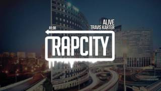 Travis Karter   Alive Prod  ECCHIBOY