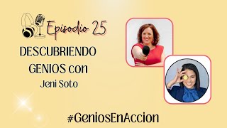 Descubriendo Genios: entrevista a Jeni Soto de MindsReset