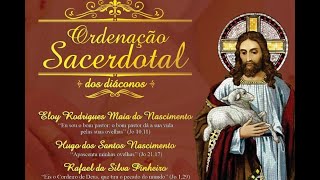 SANTA MISSA | Ordenação Sacerdotal | 21 de outubro | 9h30