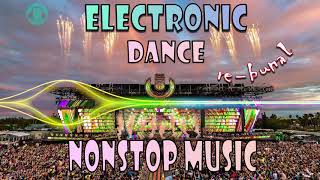 ELECTRONIC DANCE MUSIC  REBUNAL W - NONSTOP REMIX